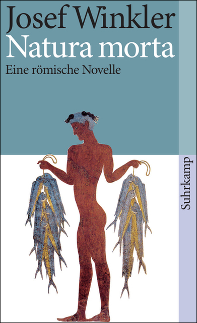 Eine römische Novelle von Josef Winkler